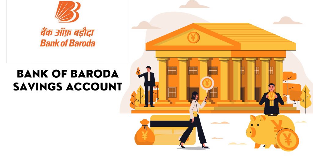 Bank Of Baroda Savings Account