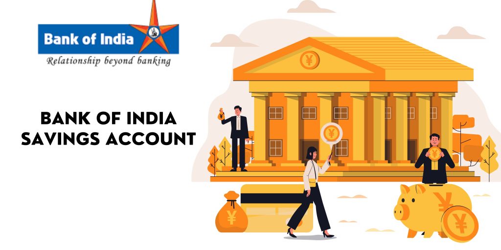 Bank Of India Savings Account