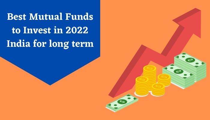 mutual funds to invest in 2022