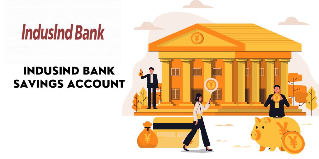 Indusind Bank Savings Account