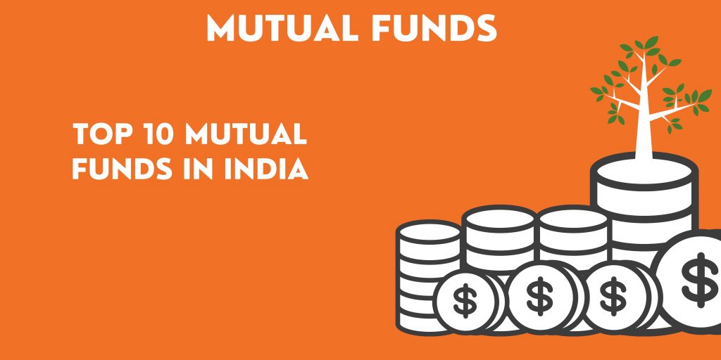 Top 10 Mutual Funds